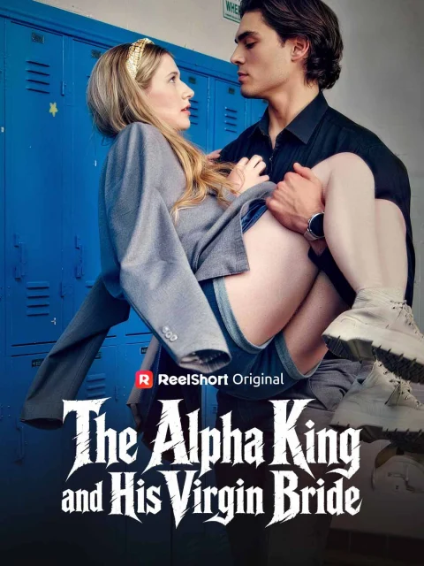 The Alpha King and His Virgin Bride