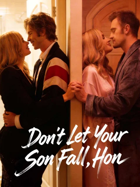 Don’t Let Your Son Fall, Hon