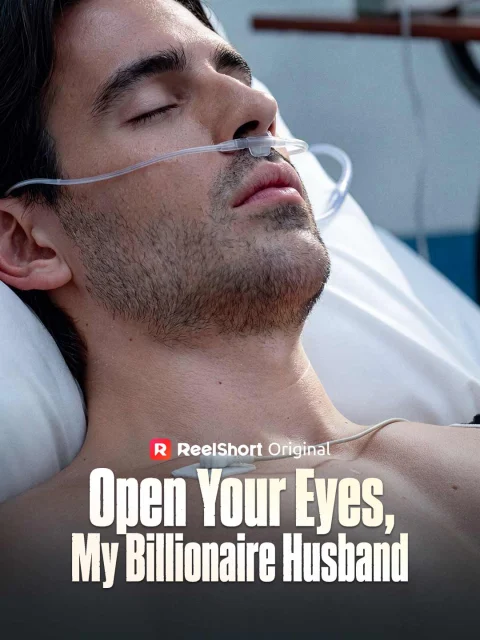 Open Your Eyes, My Billionaire Husband