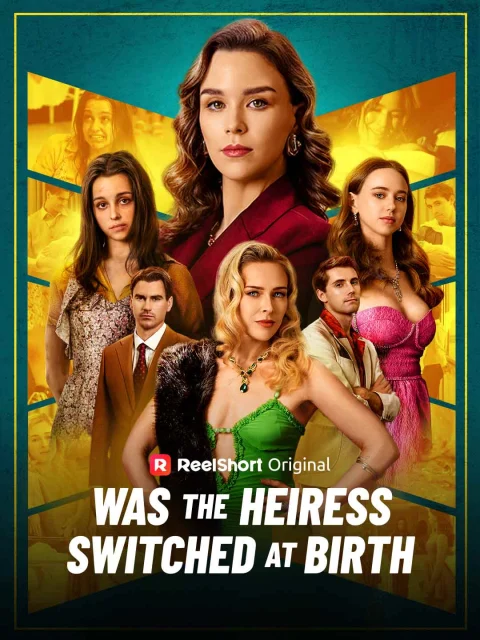 Was the Heiress Switched at Birth?