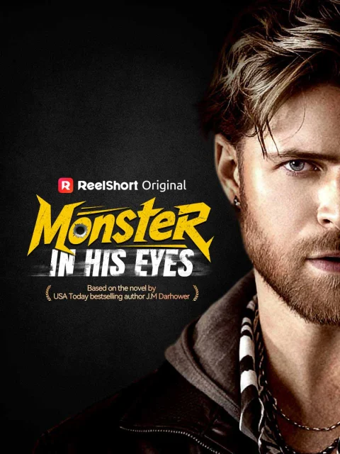 Monster in His Eyes