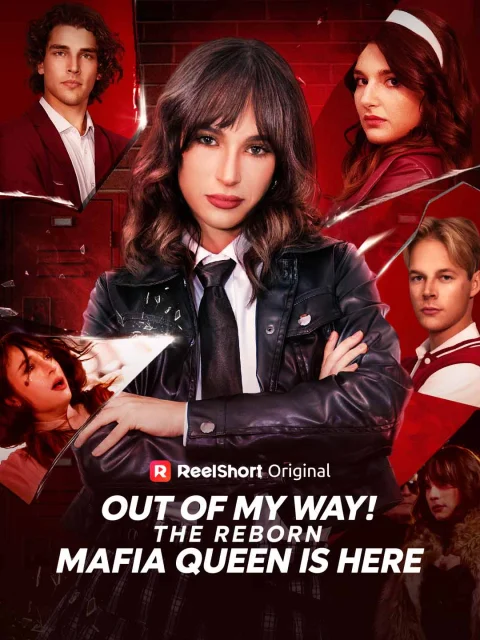 Out of My Way! The Reborn Mafia Queen Is Here