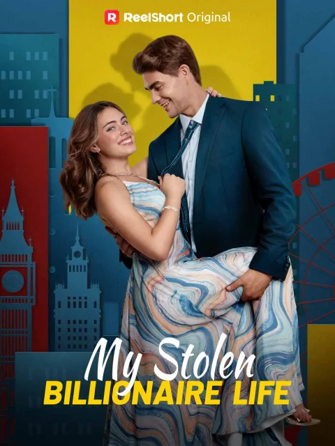 My Stolen Billionaire Life