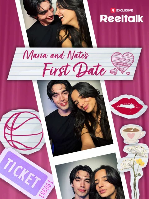 ReelTalk EP 71-Maria and Nate’s First Date
