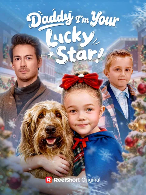 Daddy I’m Your Lucky Star!