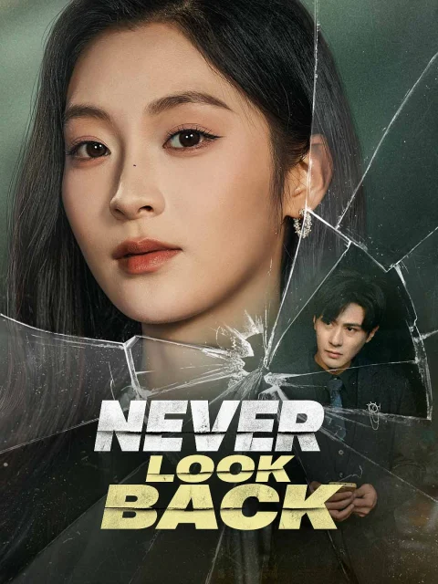 Never Look Back
