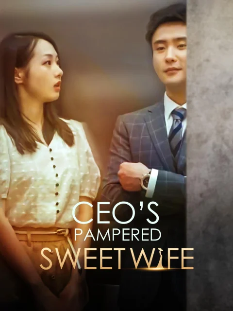 CEO’s Pampered Sweet Wife