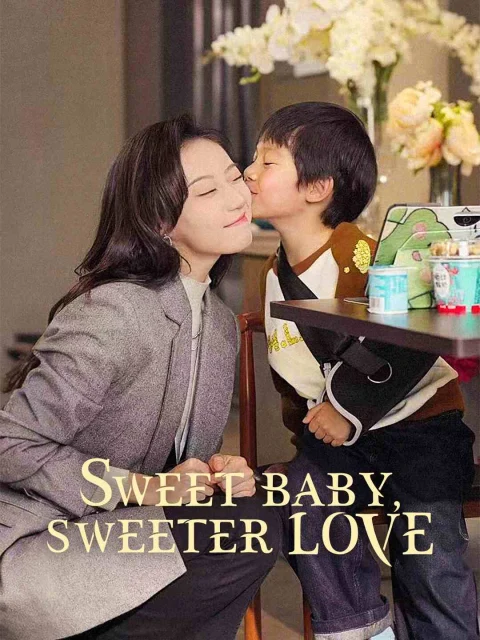 Sweet Baby, Sweeter Love