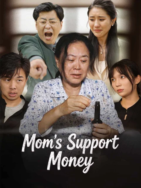 Mom’s Support Money