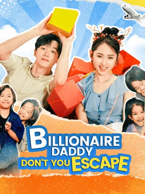 Billionaire Daddy, Don’t You Escape
