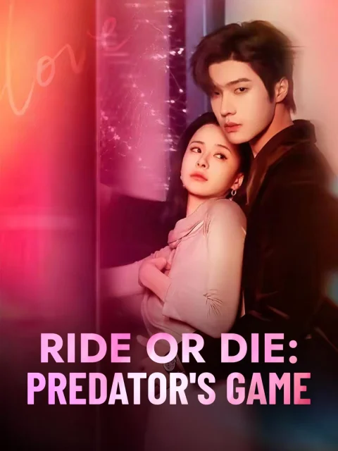 Ride or Die: Predator’s Game