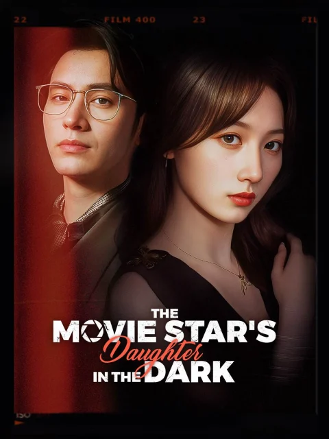 The Movie Star’s Daughter in the Dark