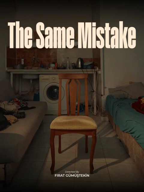 The Same Mistake – Short Film