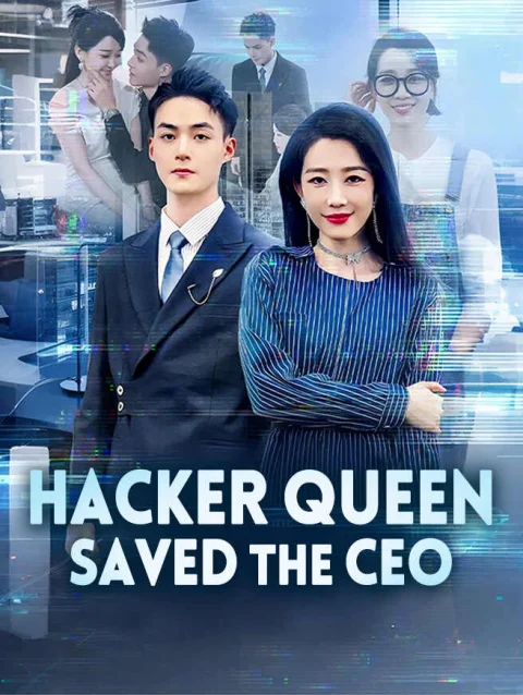 Hacker Queen Saved the CEO