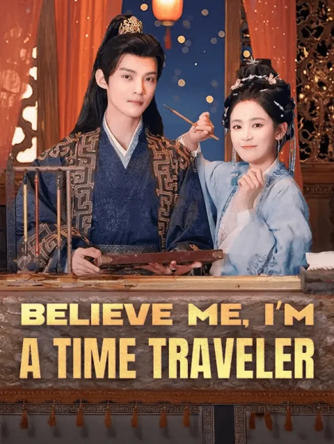 Believe Me, I’m a Time Traveler