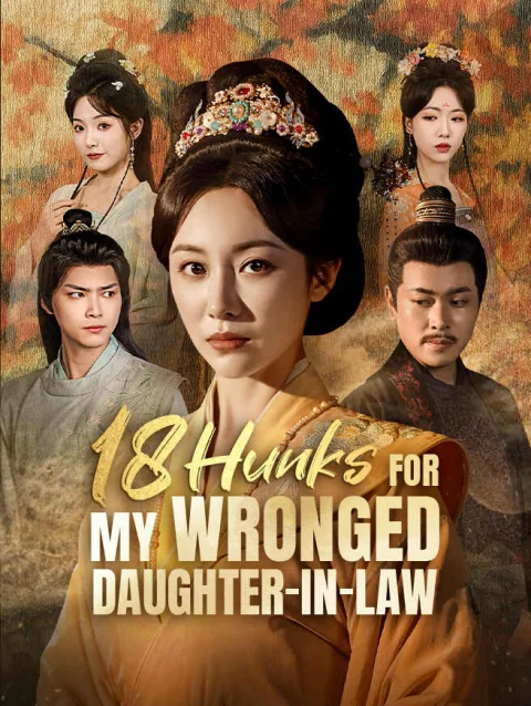 18 Hunks for My Wronged Daughter-in-Law