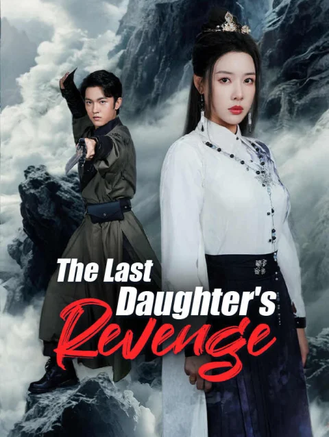 The Last Daughter’s Revenge