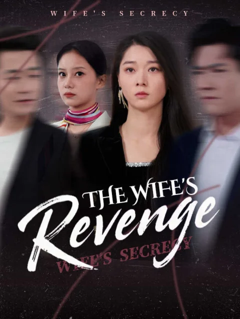 The Wife’s Revenge