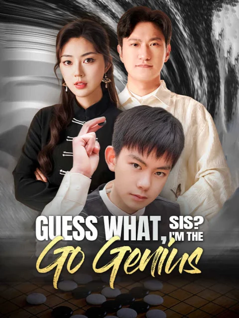 Guess What, Sis? I’m the Go Genius
