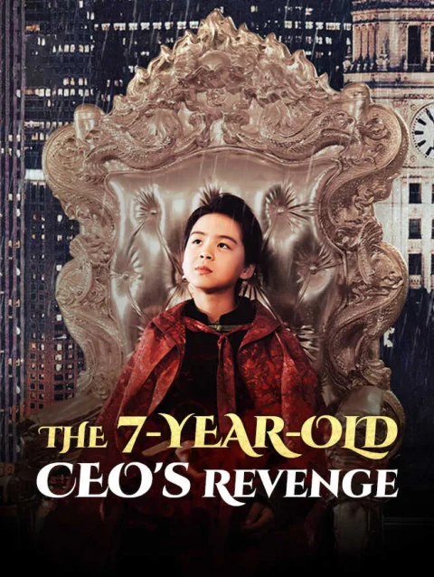 The 7-Year-Old CEO’s Revenge