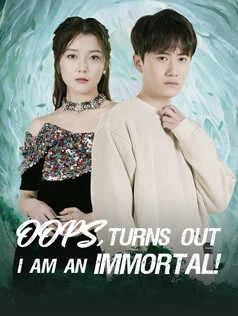 Oops, Turns out I am an immortal!