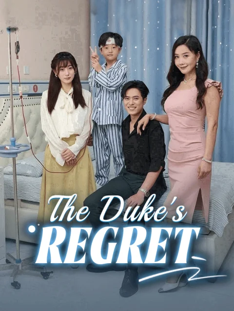 The Duke’s Regret