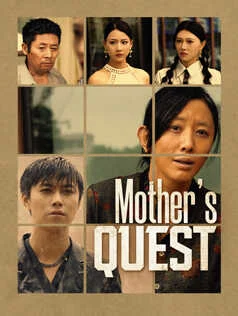 Mother’s Quest