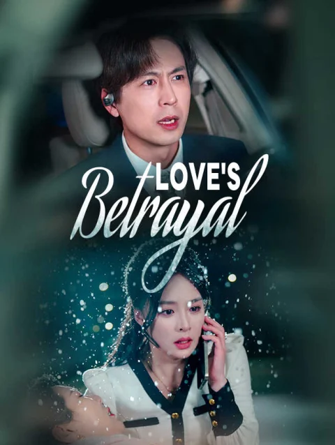 Love’s Betrayal