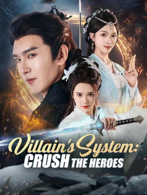 Villain’s System: Crush the Heroes