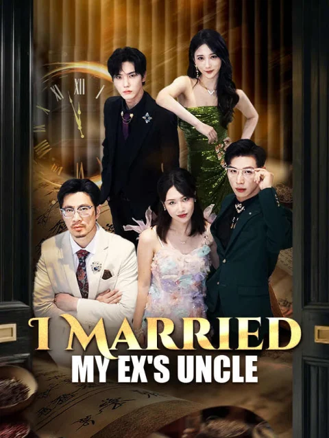 I Married My Ex’s Uncle