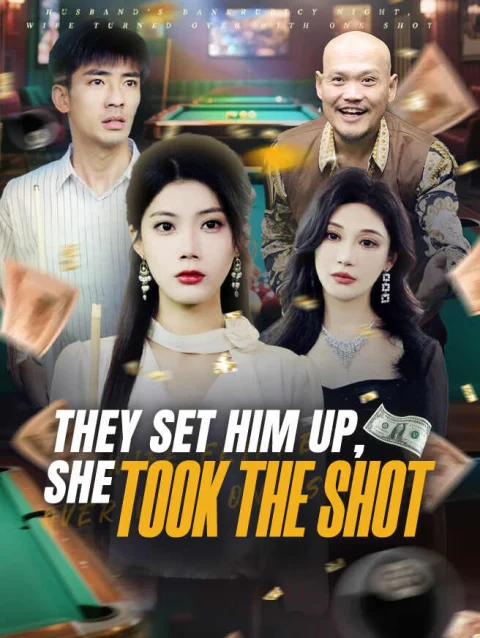 They Set Him Up, She Took the Shot