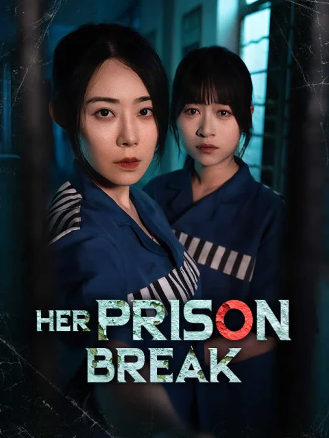 Her Prison Break