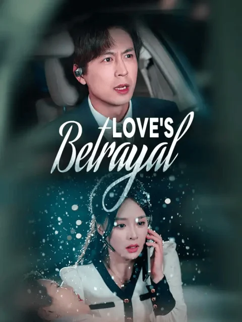 Love’s Betrayal