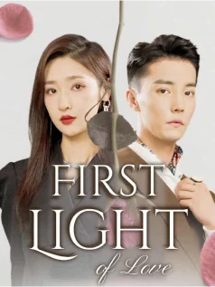 First Light of Love