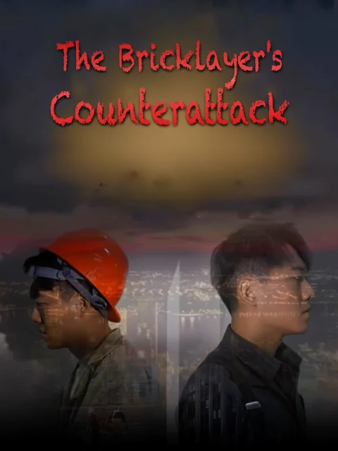 The Bricklayer’s Counterattack