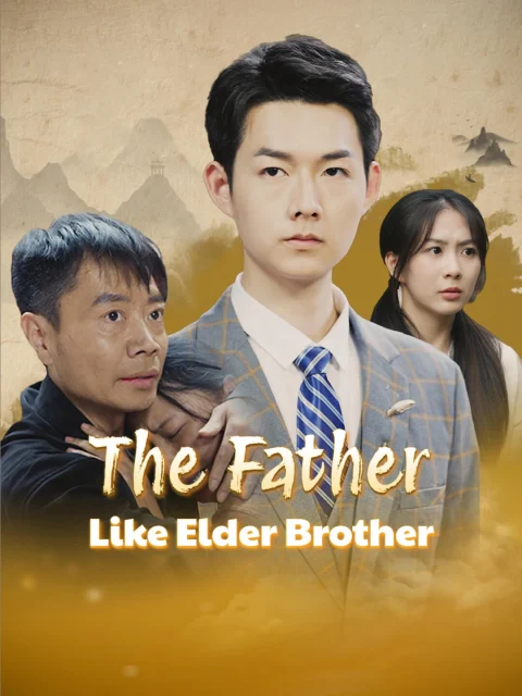 The Father-like Elder Brother
