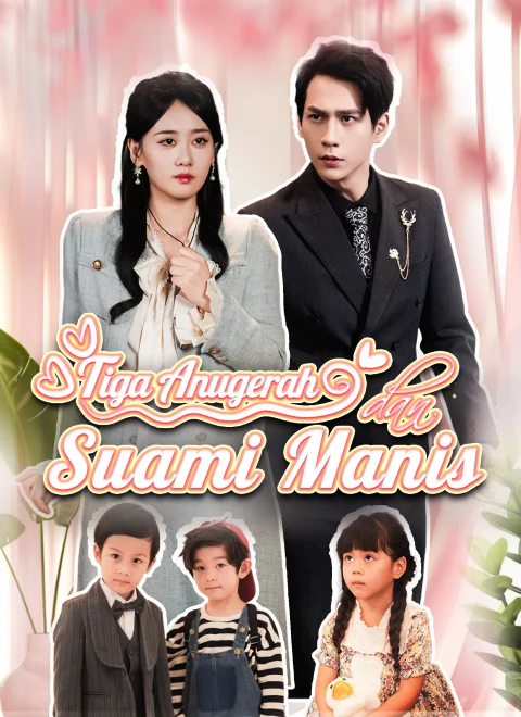 Tiga Anugerah dan Suami Manis