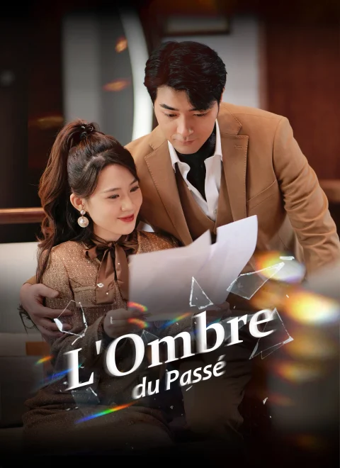 L’Ombre du Passé