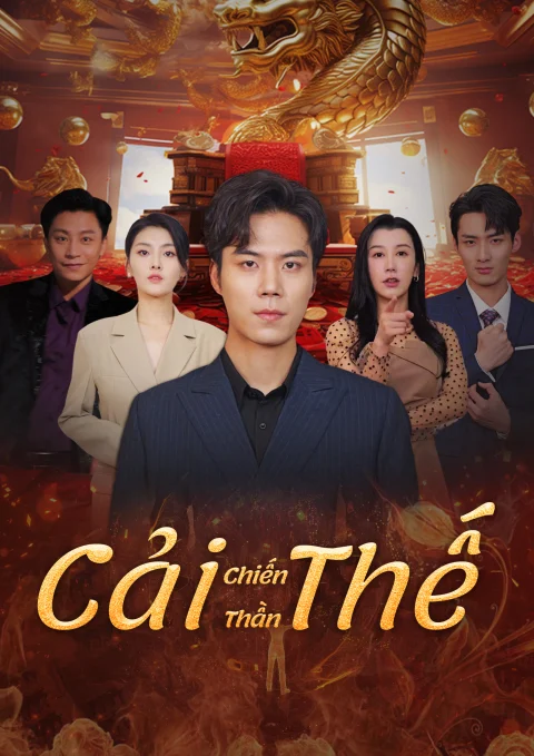 Chiến Thần Cải Thế