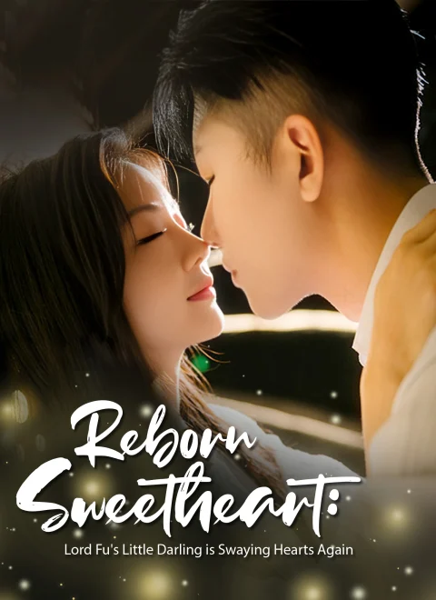 Reborn Sweetheart: Lord Fu’s Little Darling is Swaying Hearts Again Dubbed