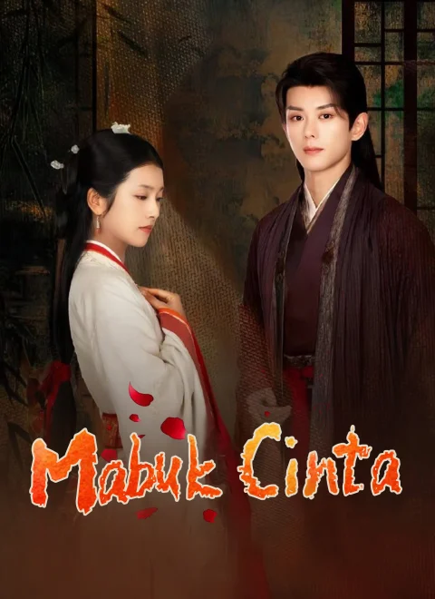 [Dubbing]Mabuk Cinta Dubbed
