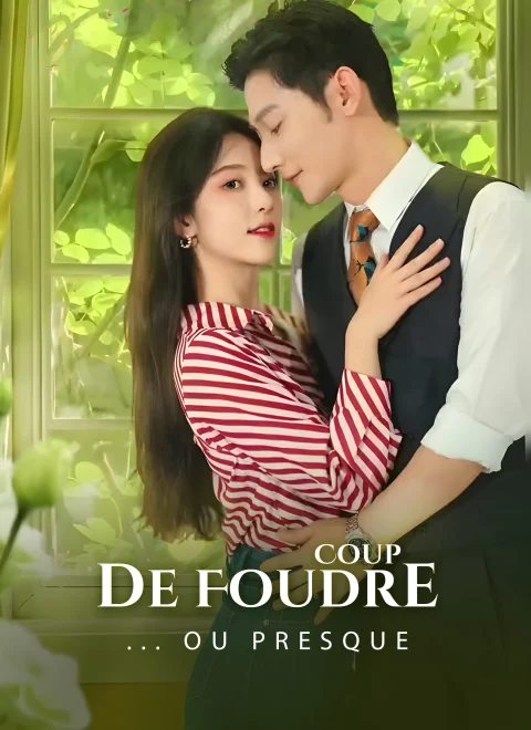 Coup de Foudre… ou Presque