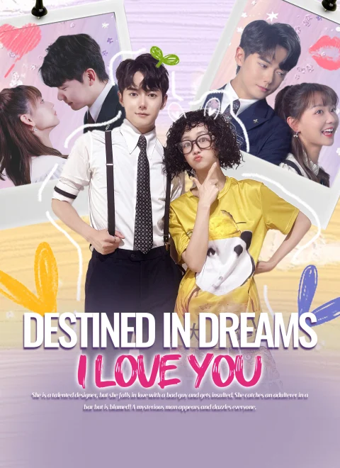 Destined in Dreams: I Love You