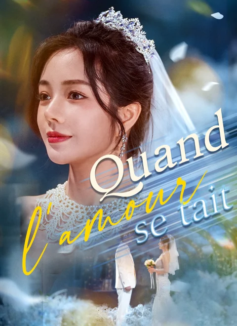 Quand l’amour se tait