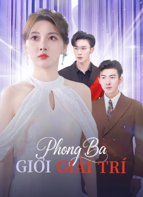 Phong Ba Giới Giải Trí