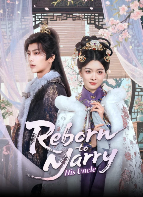 Reborn to Marry His Uncle Dubbed