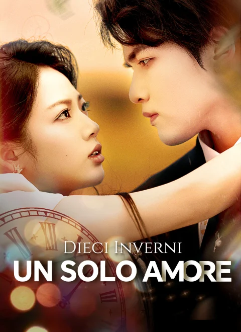 Dieci Inverni Un solo Amore