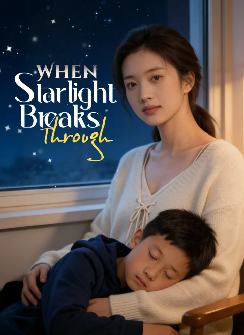 When Starlight Breaks Through Dubbed