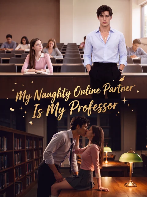 My Naughty Online Partner Is My Professor