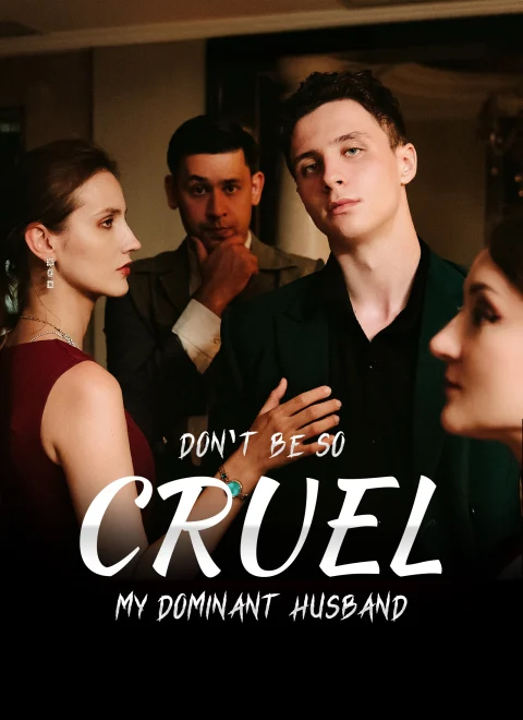 Don’t Be So Cruel, My Dominant Husband – Pure Enjoyment Version